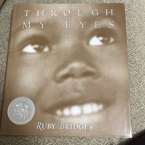 Book: Through My Eyes by Ruby Bridges